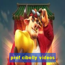 prof cibelly videos